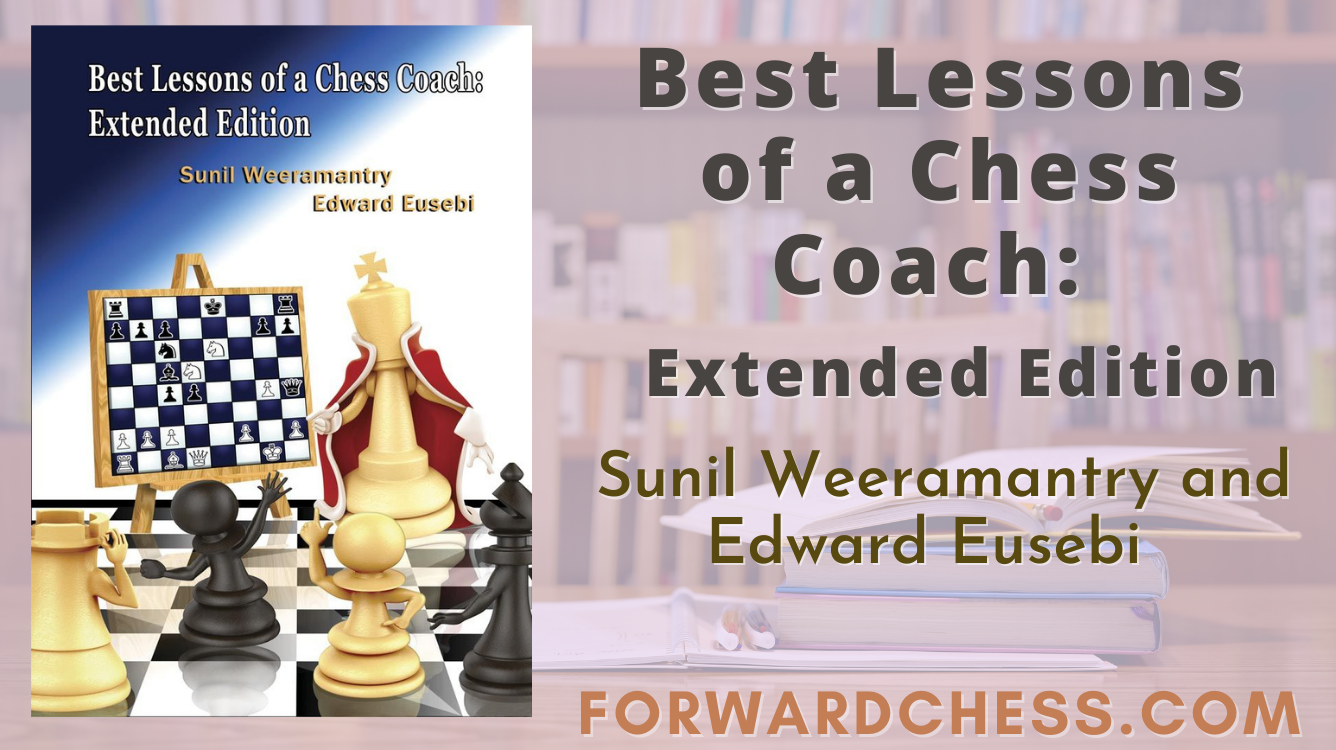 Best lessons of a chess coach