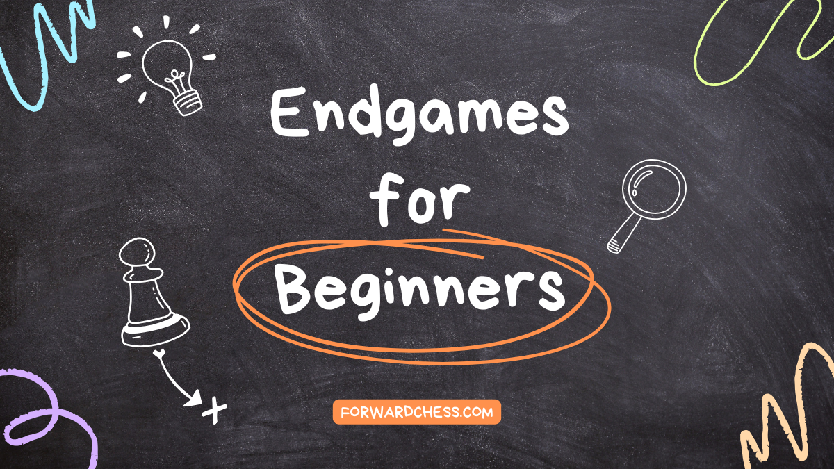 Must-Know Endgames for Beginners: How to Checkmate