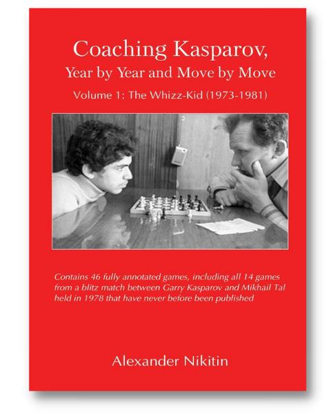 Coaching Kasparov Volume 1