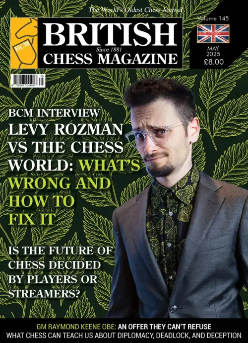 British Chess Magazine (May 2025)