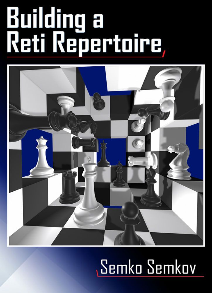 Building a Reti Repertoire