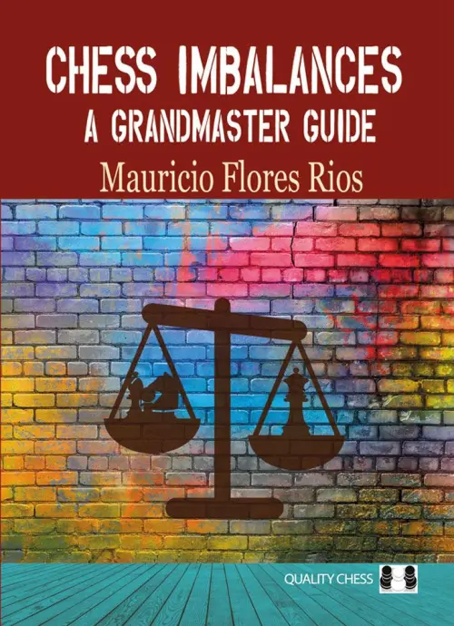 Chess Imbalances – a GM Guide