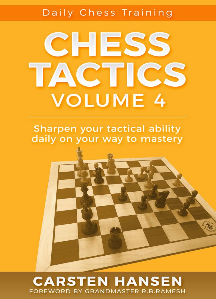 Chess Tactics: Volume 4