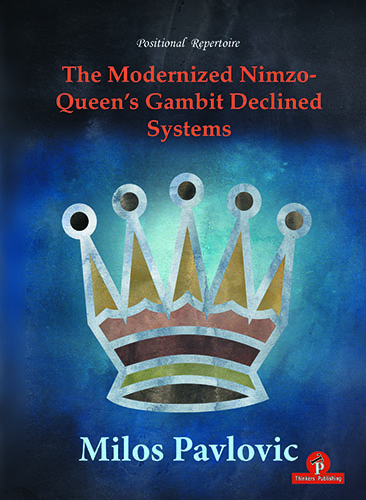 The Modernized Nimzo-Queen's Gambit Declined