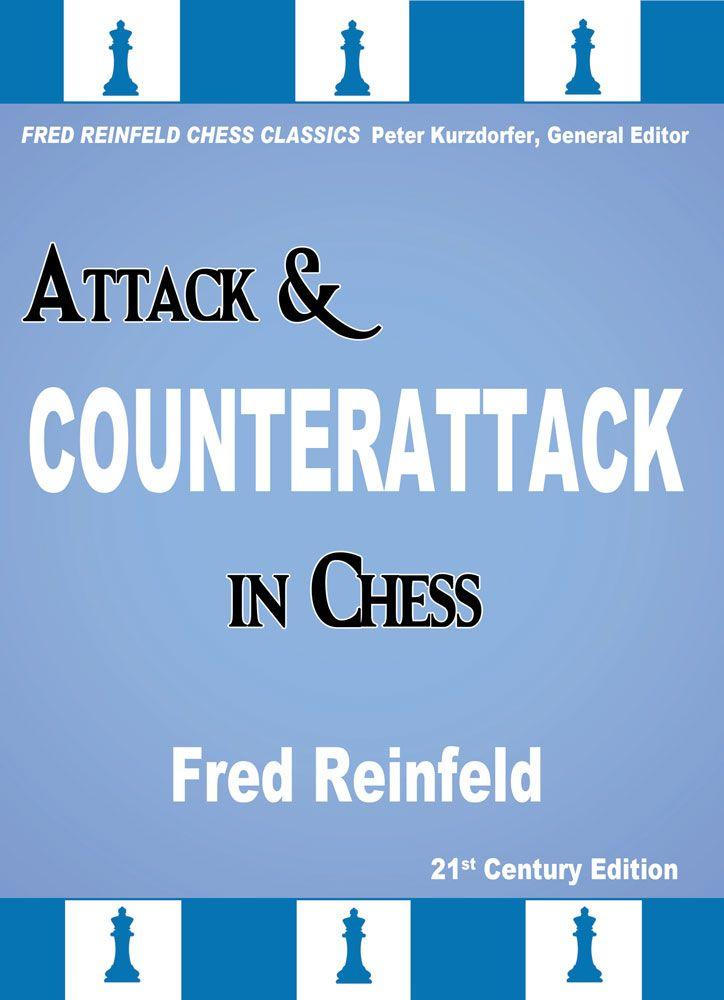 Attack and Counterattack in Chess