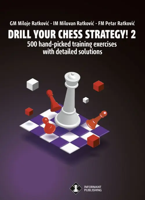 Drill Your Chess Strategy! 2