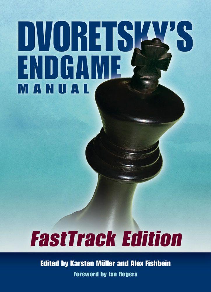 Dvoretsky's Endgame Manual: FastTrack Edition