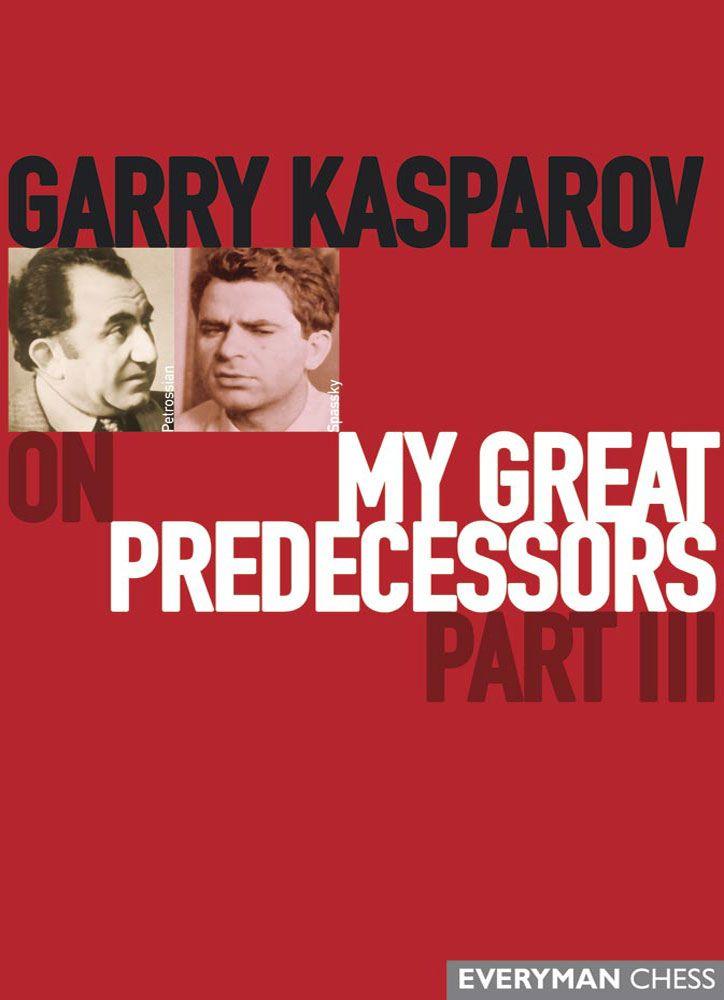 Garry Kasparov on My Great Predecessors: Part 3