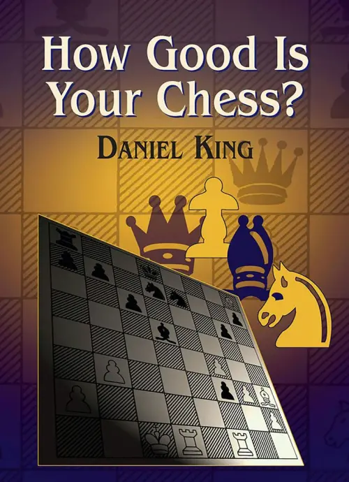 How Good Is Your Chess