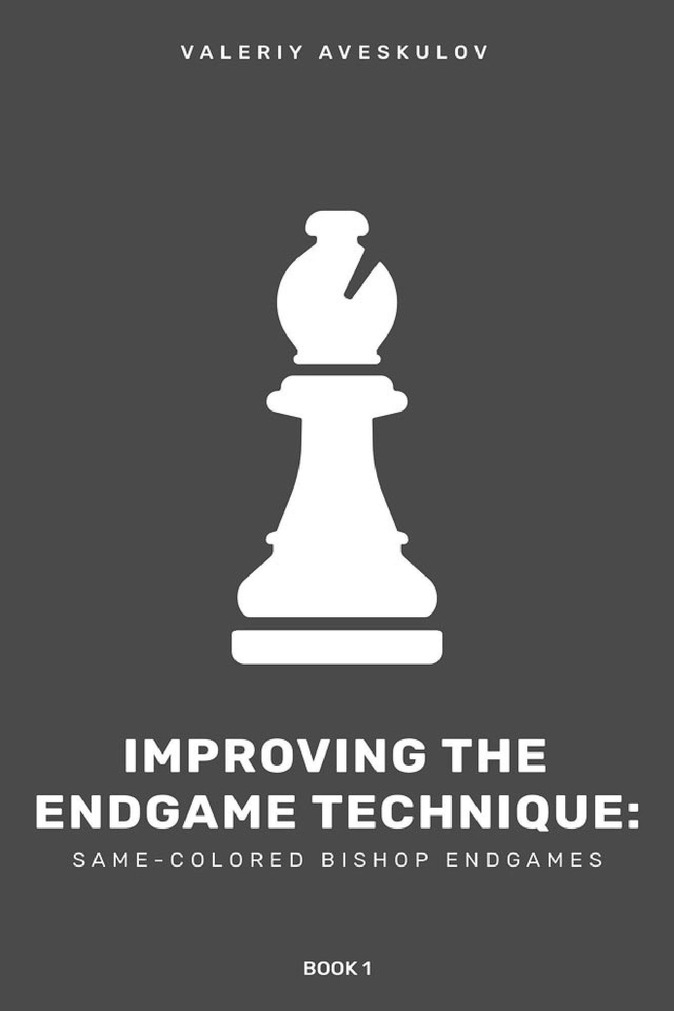 Improving the Endgame Technique: Book 1