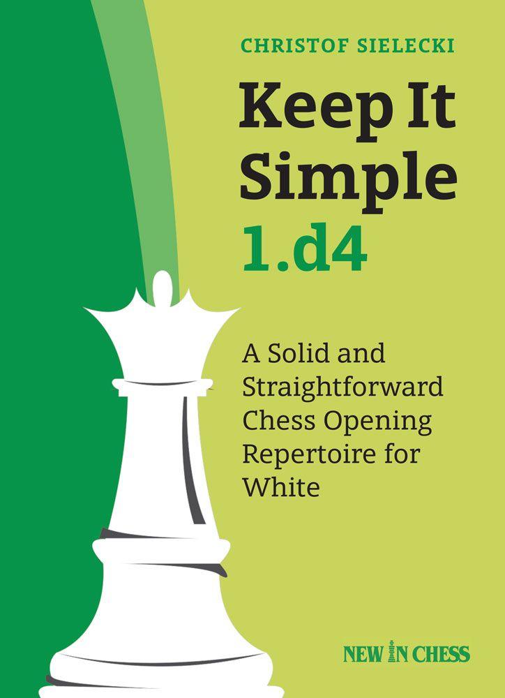 Keep It Simple: 1.d4
