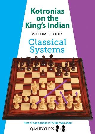 Kotronias on the King's Indian Classical Systems