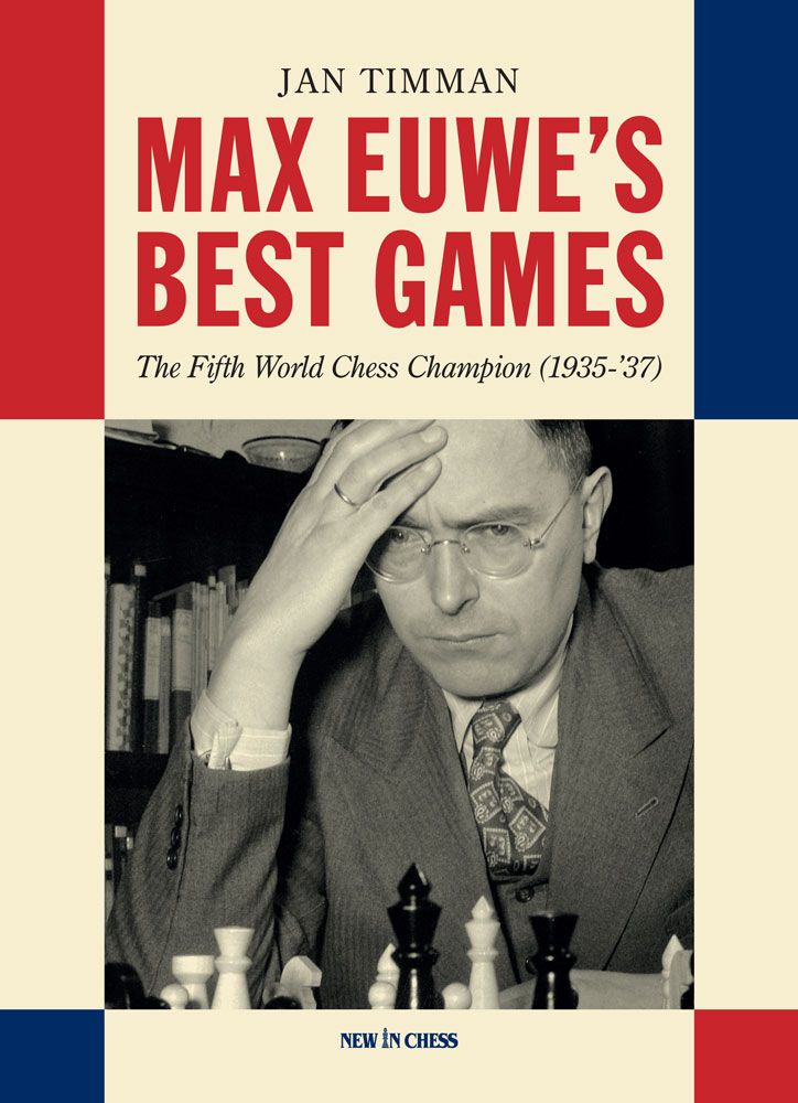 Max Euwe's Best Games