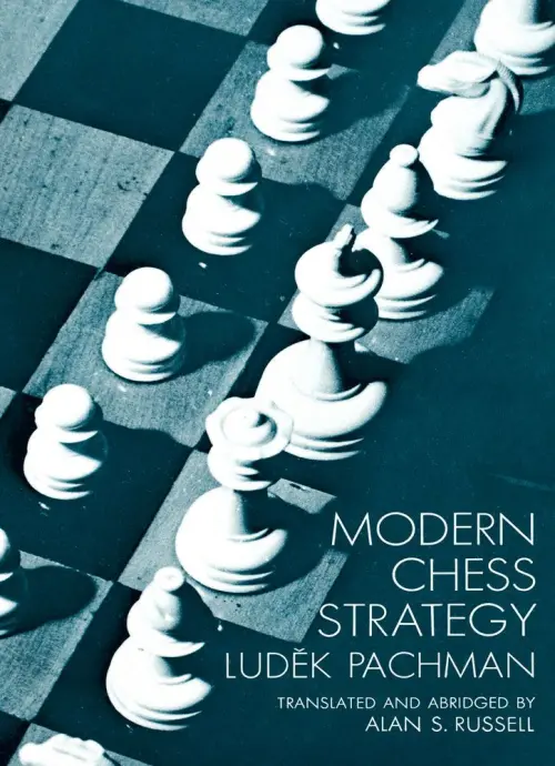 Modern Chess Strategy