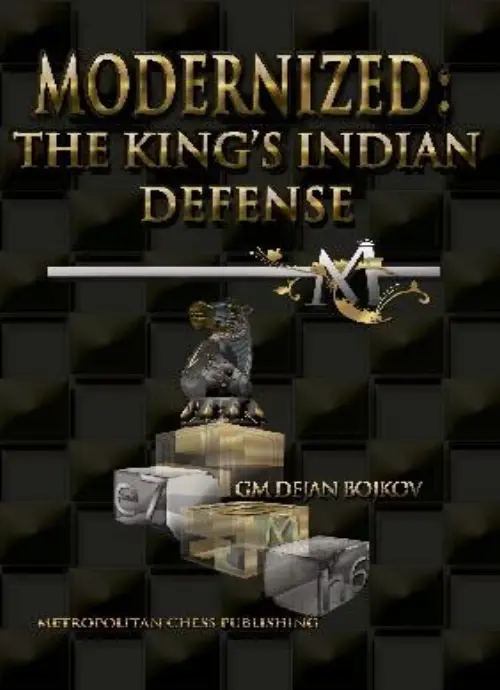 Modernized: The King's Indian Defense
