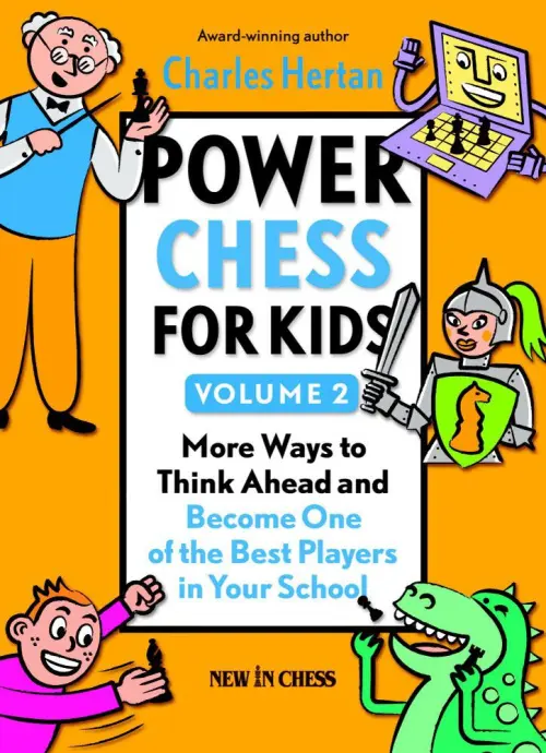 Power Chess for Kids: Volume 2