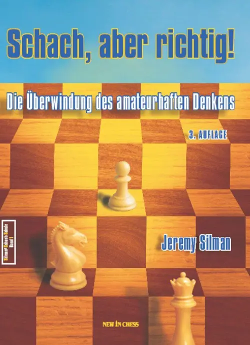 Schach, aber richtig