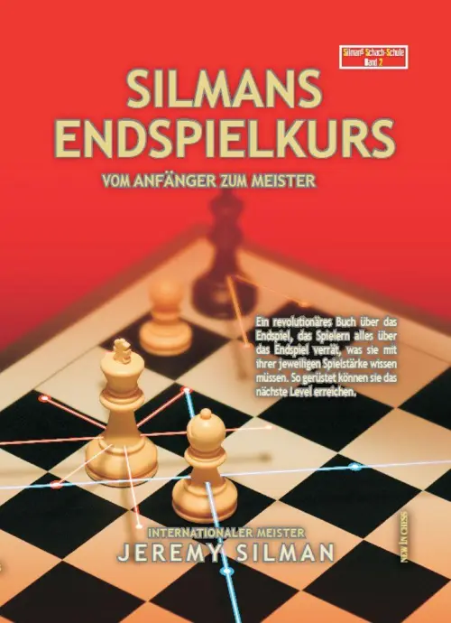 Silmans Endspielkurs