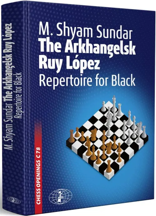 The Arkhangelsk Ruy Lopez