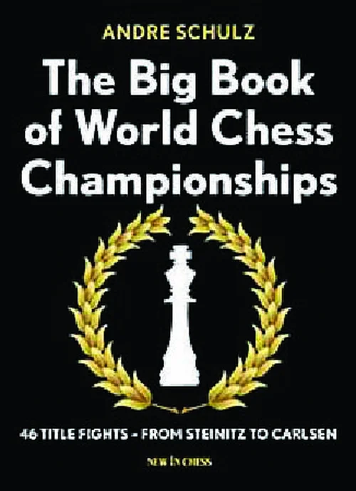 The Big Book of World Chess Championships