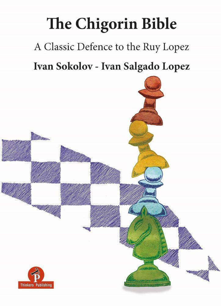 The Modernized Ruy Lopez - Volume 1: A Complete Repertoire for White