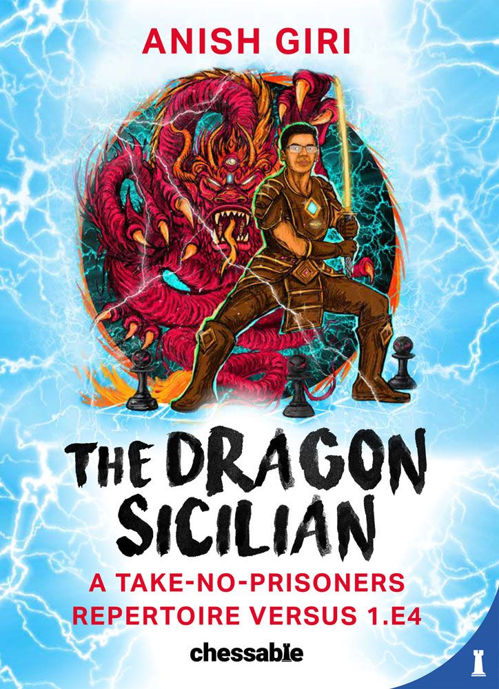 The Dragon Sicilian by Anish Giri (New in Chess) — Sicilian Dragon chess book cover