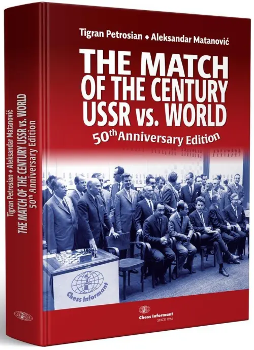 The Match of the Century - USSR vs. World