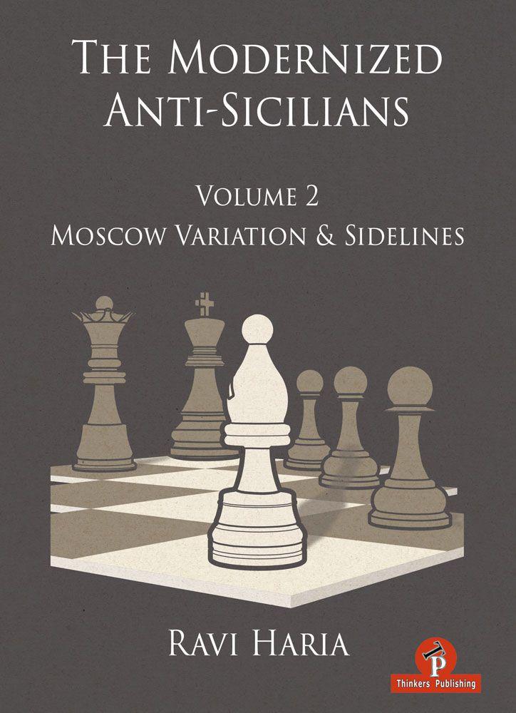 The Modernized Anti-Sicilians, Volume 2