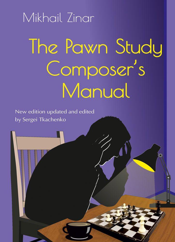 The Pawn Study Composer's Manual